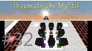 ESSENTIA CRYSTALLIZATION ∏ Thaumcraft 4 Tutorial ∏ Thaumatische Mystik #32