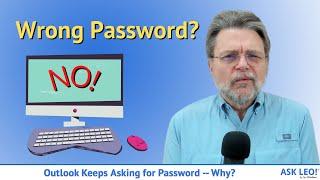 Outlook Keeps Asking for Password — Why?