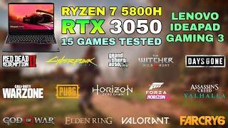 Lenovo IdeaPad Gaming 3 - Ryzen 7 5800H RTX 3050 - Test in 15 Games in 2022