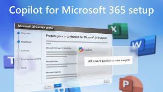 How to get ready for Copilot for Microsoft 365