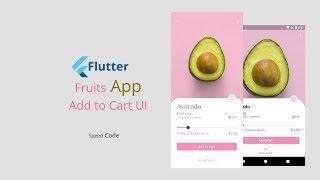 Flutter UI Design - Fruits App - Add to Cart page - Speed Code