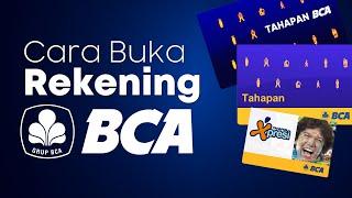 Cara Buka Rekening Tabungan di Bank BCA