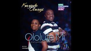 Kayode Olusoji Ololufe Mi (Lyrics Video) Featuring Moji Olusoji