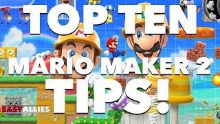 Top 10 Mario Maker 2 Tips! - Easy Allies