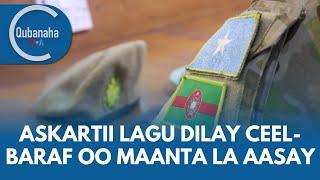 Askartii lagu dilay Ceel-Baraf oo maanta la aasay iyo qodobo kale | Qubanaha VOA