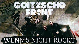 Goitzsche Front - Wenn's nicht rockt (Offizielles Video)