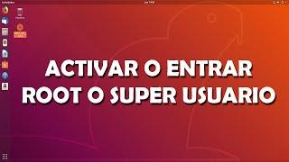 UBUNTU: ENTRAR/ACTIVAR MODO ROOT/SUDO/SUPER USUARIO Y SALIR/DESACTIVAR