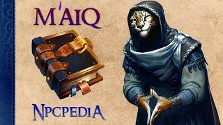 NPCpedia: M'aiq the Liar