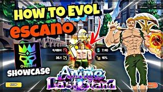 Anime Last Stand - Cách Evo Escanor & Overlord Escanor(evolved) showcase | Roblox