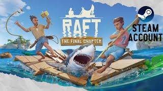 Steam account with Raft