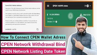 CPEN Wallet Connect Kaise Kare | CPEN BSC Adress Kahan Se Lagayen| CPEN Withdrawal Adress Link Kare