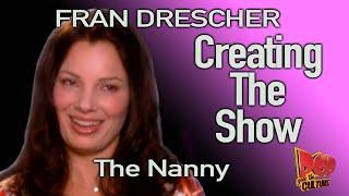 Fran Drescher Creating the Nanny