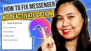 HOW TO FIX MESSENGER NO DEACTIVATE OPTION NOT SHOWING| EASY LANG|Almabel