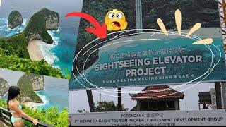 “Sightseeing Elevator Project (kelingking Beach Nusa Penida Bali, Indonesia )”