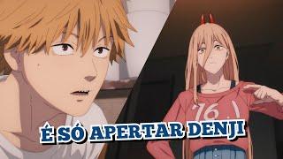 POWER CUMPRIU SUA PROMESSA COM DENJI | Chainsaw Man Dublado 