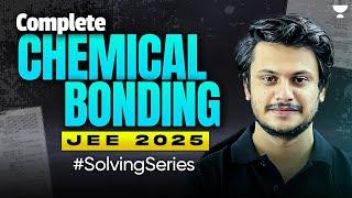 Complete Chemical Bonding in "**" Questions || JEE 2025 #SolvingSeries