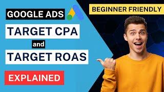 Target CPA vs Target ROAS in Google Ads (Beginner Friendly)