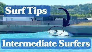 TOP SURF TIPS YOU SHOULD KNOW as an Intermediate Surfer