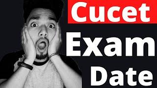 CUET Entrance Exam DATE 2022 | CUET FULL DETAILS | CUCET UPDATE