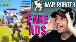 War Robots is lying in their Ads...