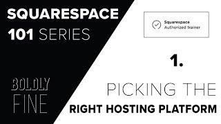 Squarespace 101  #1 Hosting: What it is and how to choose