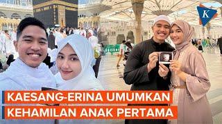 Kaesang Umumkan Erina Hamil dari Mekkah, Tak Menyangka Bakal Jadi Orangtua