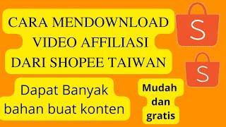 cara mendownload video shopee taiwan