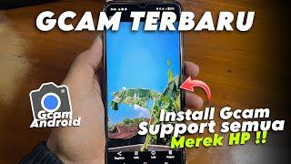 Cara Download Google Camera (Gcam) di Semua Tipe Android | Gcam Terbaru