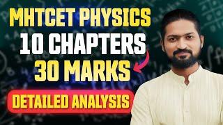 MHTCET Physics Detailed Analysis | MOST IMPORTANT CHAPTERS By Ankush Sir|MHTCET 2025| #mhtcet #cet