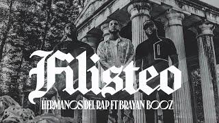 Filisteo - Los Hermanos Del Rap & Brayanbooz (Video Oficial)