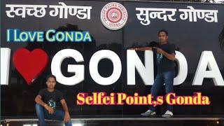 I Love Gonda|| Selfei Point,s Gonda || S P Couple Vlogs ! Bhim Rao Ambedkar chawraha !