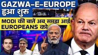 GAZWA-E-EUROPE हुआ शुरु, MODI की बातें अब समझ आई EUROPEANS को | Ep-1656 | Umesh Agarwal |Sumeet Jain