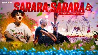 Sarara Sarara -  Freefire Edited Video