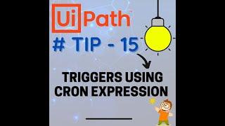 90 Seconds - UiPath Tips and Tricks | Triggers Using CRON Expression | Advance Scheduling | UiPath