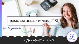 Best Calligraphy Nib Beginners Guide [+ FREE PRACTICE SHEET] #calligraphyforbeginners #calligraphy