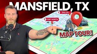 Mansfield, Texas: Affordable Family Friendly Living Near Dallas & Fort Worth | Map Tour