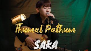 SAKA - THUMAL PATHUM | OFFICIAL MUSIC VIDEO |