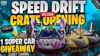 MCLAREN SPEED DRIFT $100K UC CRATE OPENING | 1 MCLAREN GIVEAWAY & 10 RP BGMI & PUBG MOBILE