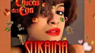 SUKAINA - LAS CHICAS DEL CAN