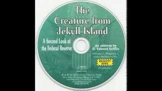 The Creature from Jekyll Island Audio)