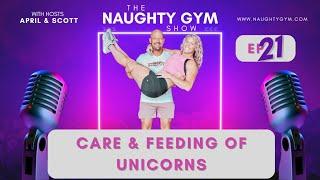 Care & Feeding Of Unicorns