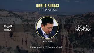 101. QORI'A SURASI 1-11-OYATLAR | HUSAYNXON YAHYO ABDULMAJID