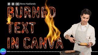 How To Create Burning Text Effect In Canva Tutorial