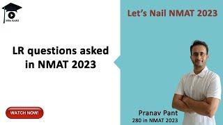 LR Questions Asked in NMAT 2023 | Replica of Questions asked in NMAT | Let's Nail NMAT 2023