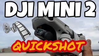 DJI MINI 2 - QUICKSHOT TEST #DJIMINI2 #DJIQUICKSHOT