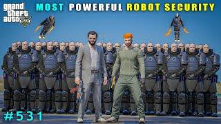 The New Most Powerful Robot Security | Gta V Gameplay