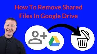 How To Remove Shared Files In Google Drive