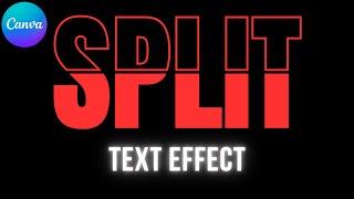 Split Text Effect in Canva - Tutorial