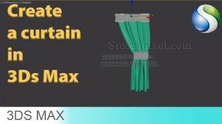 How to create a curtain in Autodesk 3Ds Max 2017 - Beginner tutorial