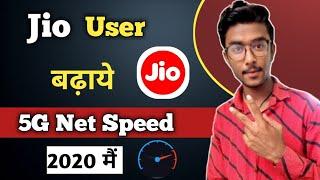 Jio 5G Apn Setting 2020   | Jio 5G Network | Jio 5G || Jio Net Speed Kese Badhaye 2020